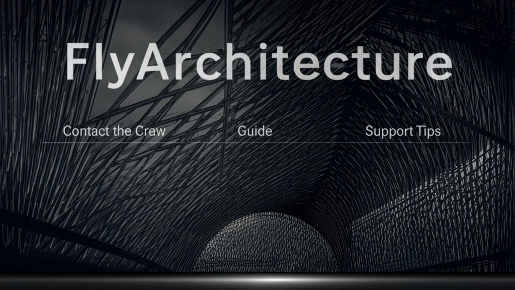 FlyArchitecture Contact the Crew Guide & Support Tips