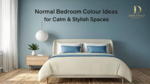 Normal Bedroom Colour Ideas for Calm & Stylish Spaces