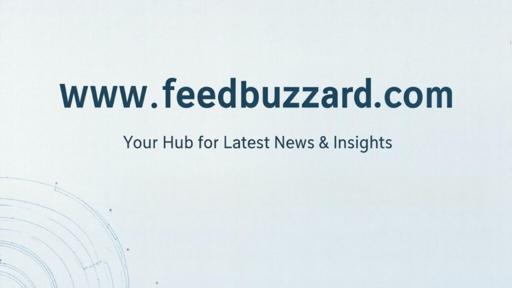 www.feedbuzzard.com: Your Hub for Latest News & Insights